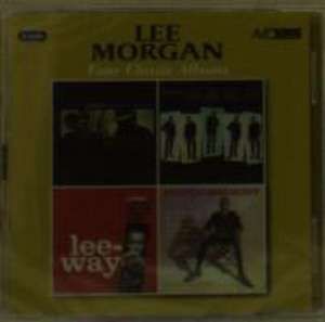 Morgan, L: Four Classic Albums