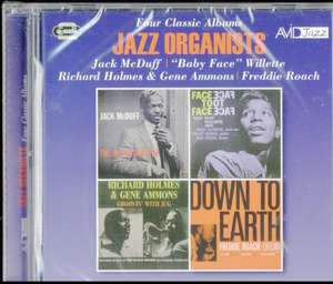 Jazz Organists - Four Classic Albums de Jack McDuff