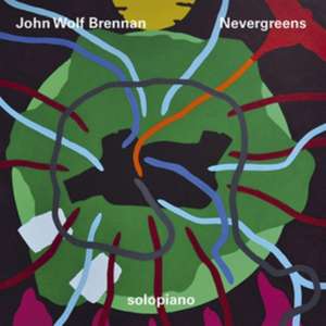 Nevergreens de John Wolf Brennan