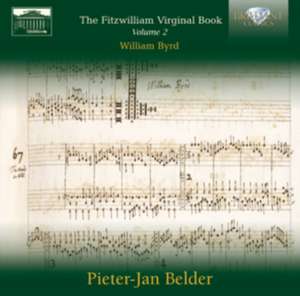 The Fitzwilliam Virginal Book Vol.2 de Pieter-Jan Belder