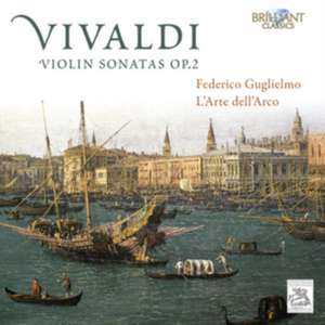 Violin Sonatas op.2 de Federico/L'Arte Dell'Arco Guglielmo