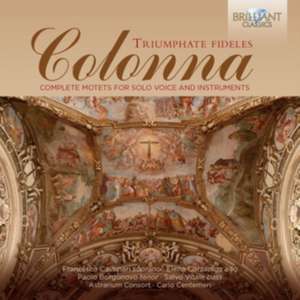 Triumphate Fideles-Complete Motets de Carlo Astrarium Consort/Centemeri