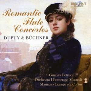 Romantic Flute Concertos de Petrucci/Ciampi/Orchestra I Pomeriggi Musicali