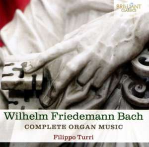 Complete Organ Music de Filippo Turri