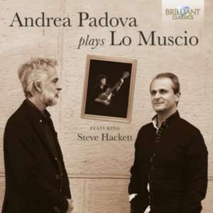 Andrea Padova Plays Lo Muscio de Andrea/Hackett Padova