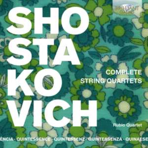 Shostakovich:String Quartets (Quintessence) de Rubio Quartet