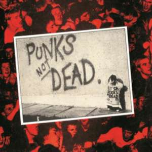 Punks Not Dead de The Exploited