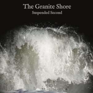 Suspended Second de The Granite Shore