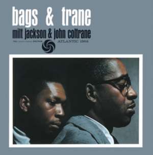 Bags & Trane de Milt & Coltrane Jackson