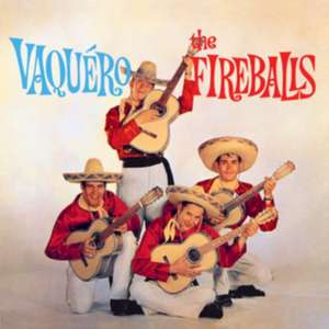 Vaquero de Fireballs