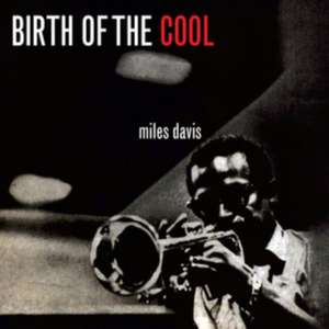 Birth Of Cool de Miles Davis