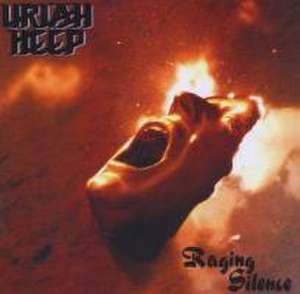 Raging Silence de Uriah Heep