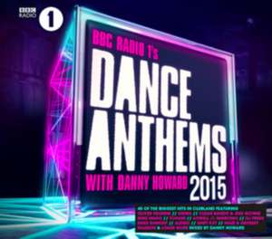 BBC Radio 1 Dance Anthems 2015 de various