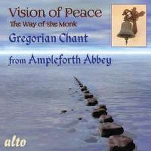 Vision of Peace-Gregorian.Gesänge de Die Mönche der Ampleforth Abbey