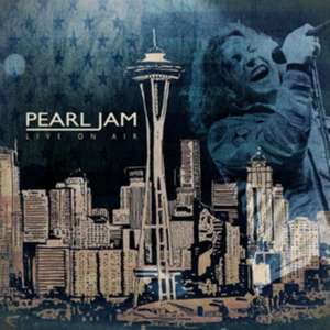 Live On Air de Pearl Jam