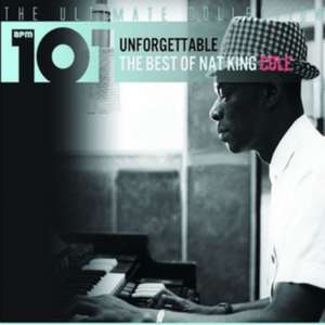 Unforgettable-The Best Of Nat King Cole de Nat King Cole