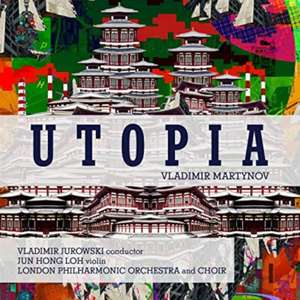 Utopia de Vladimir/London Philharmonic Orchestra Jurowski