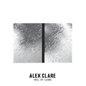 Tail of Lions de Alex Clare