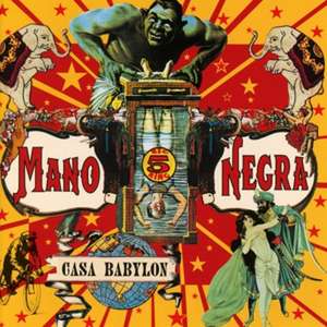 Casa Babylon de Mano Negra