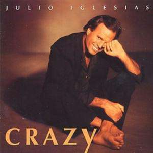 CRAZY de Julio Iglesias