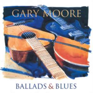 Ballads & Blues de Gary Moore