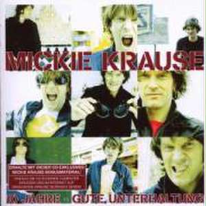 10 Jahre-Gute Unterhaltung! de Mickie Krause