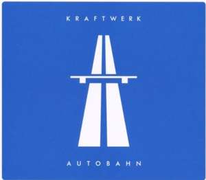 Autobahn (Remaster) de Kraftwerk