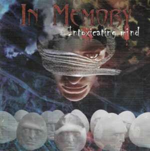 Intoxicating Mind de In Memory