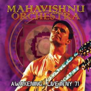 Awakening?Live In Ny 71 de Mahavishnu Orchestra