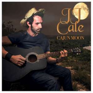 Cajun Moon de Jj Cale