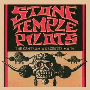 The Centrum Worcester Ma 94 de Stone Temple Pilots