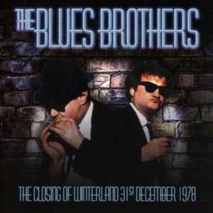 The Closing Of Winterland 31st December 1978 de Blues Brothers