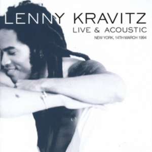 Live & Acoustic-New York,14th March 1994 de Lenny Kravitz