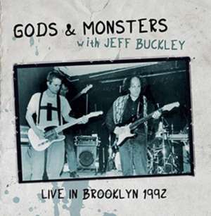 Live In Brooklyn 1982 de Jeff Gods & Monsters With Buckley