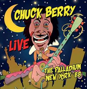 Live...The Palladium New York '88 de Chuck Berry