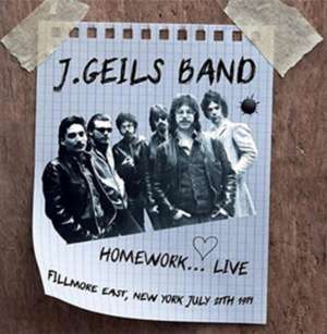 Homework...Live Fillmore East 1971 de J. Geils Band