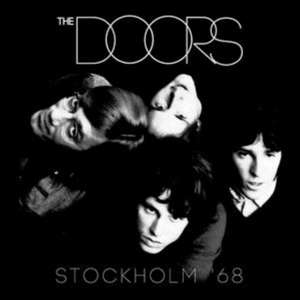 Stockholm '68 de Doors