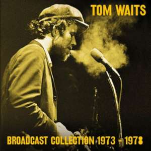 Broadcast Collection 1973-1978 de Tom Waits