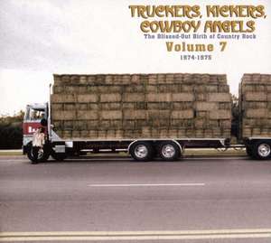 Truckers,Kickers,Cowboy Angels Vol.7 de Various