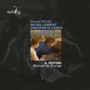 Airs de Cour de Manuel/Il Festino de Grange