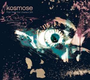 First Time Out de Kosmose