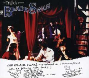 The Black Swan de The Triffids