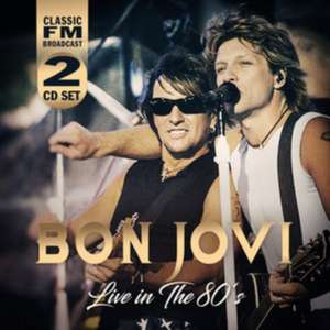 Bon Jovi: Live In The 80's