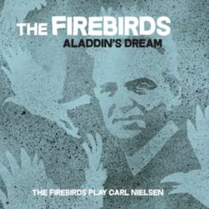 Aladdin's Dream de The Firebirds
