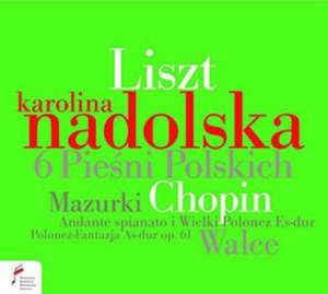 Chopin & Liszt de Karolina Nadolska