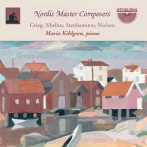 Nordic Master Composers de Maria Kihlgren