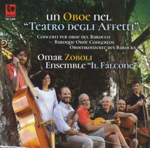 Eine Oboe im Teatro degli affetti de Omar/Ensemble Il Falcone Zoboli