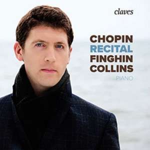 Chopin Recital de Finghin Collins