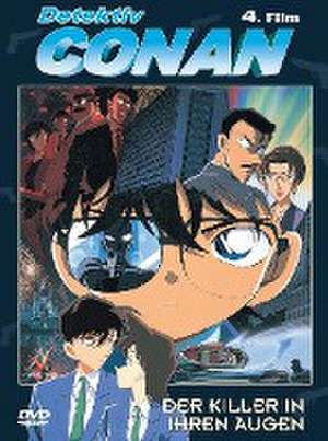 Detektiv Conan - 4. Film: Der Killer in ihren Augen de Noboru Watanabe