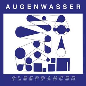 Sleepdancer de Augenwasser
